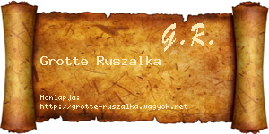 Grotte Ruszalka névjegykártya